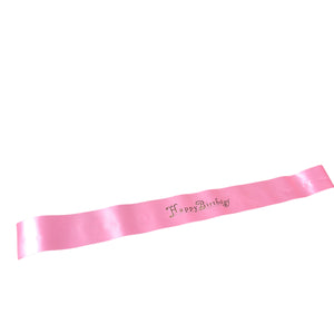 Pink Satin "Happy Birthday" Sash